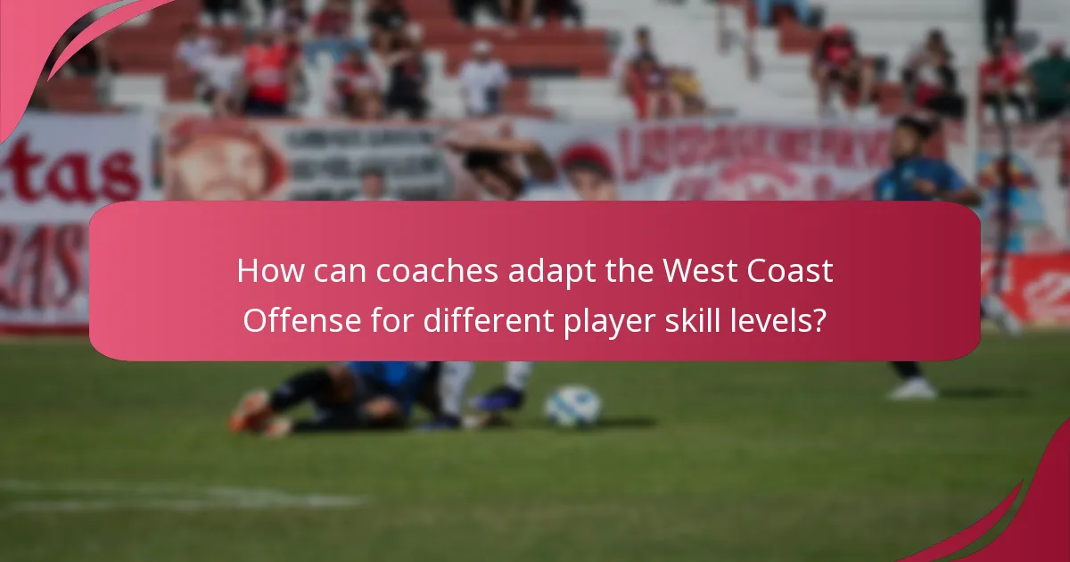 How can coaches adapt the West Coast Offense for different player skill levels?