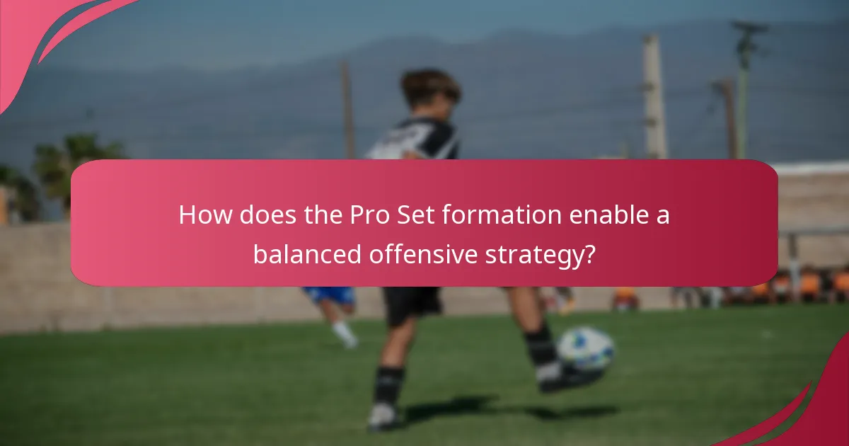 How does the Pro Set formation enable a balanced offensive strategy?