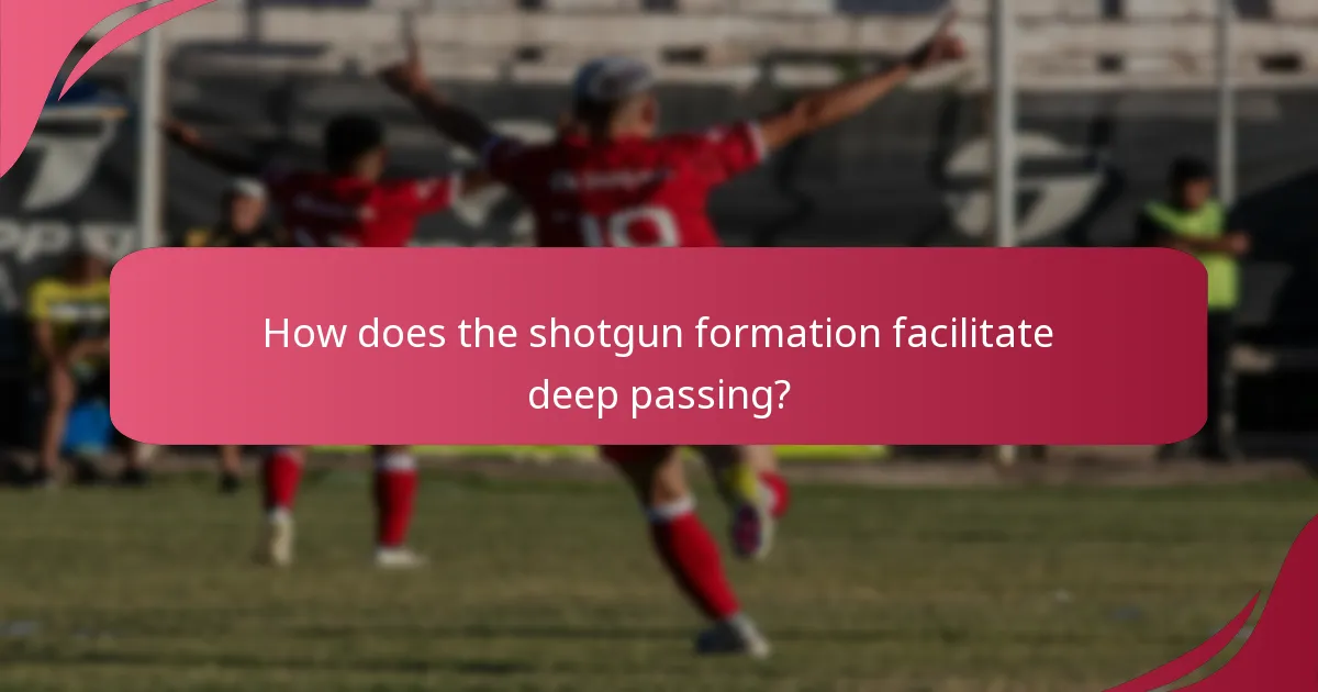 How does the shotgun formation facilitate deep passing?