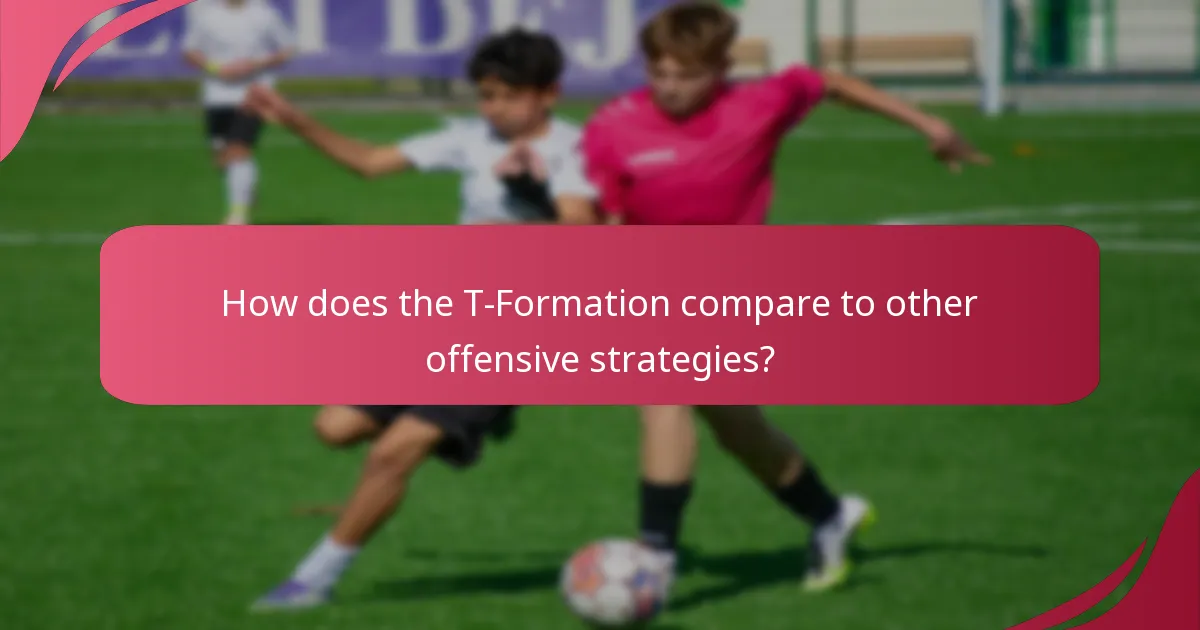 How does the T-Formation compare to other offensive strategies?