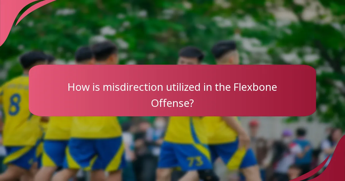 How is misdirection utilized in the Flexbone Offense?