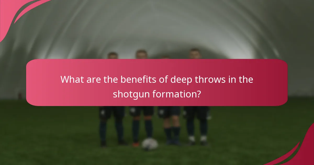 What are the benefits of deep throws in the shotgun formation?